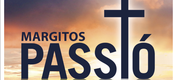 A Margitos Passió videón is elérhető!