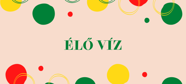 Élő Víz - 2026.05.03.