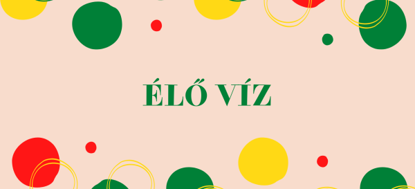 Élő Víz - 2026.05.17.