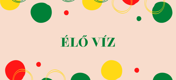 Élő Víz - 2026.05.24.