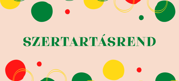 Szertartásrend - 2026.07.19.