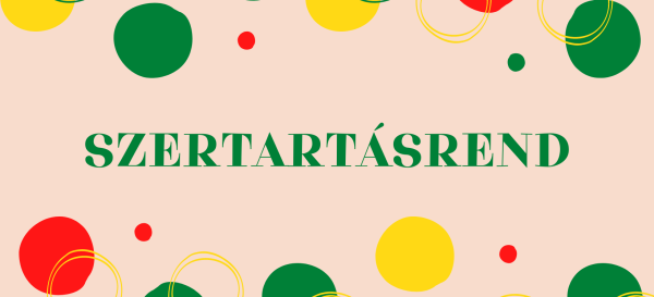 Szertartásrend - 2026.08.02.