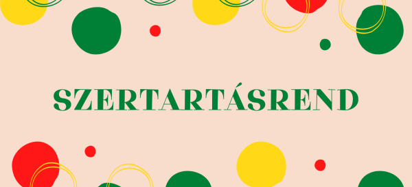 Szertartásrend - 2026.08.09.