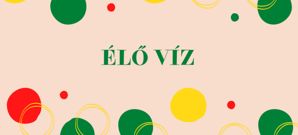 Élő Víz - 2026.08.23.
