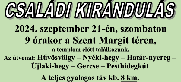 Családi kirándulás - 2024. szeptember 21.