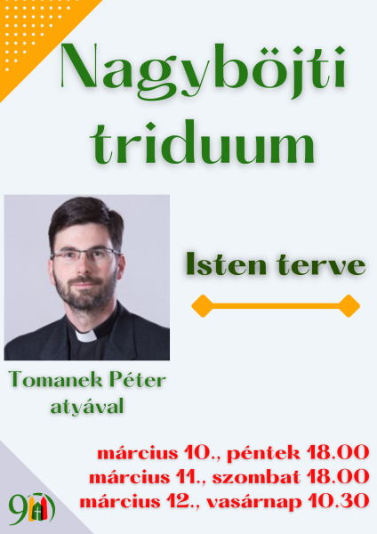 Nagyböjti triduum - 2023.03.05.