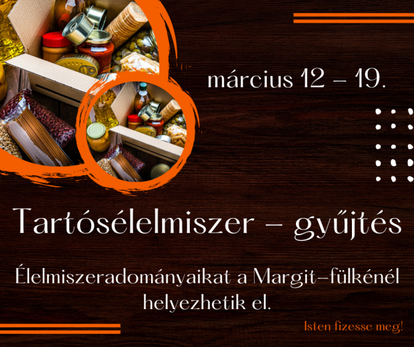 Tartósélelmiszer-gyűjtésre hívunk benneteket