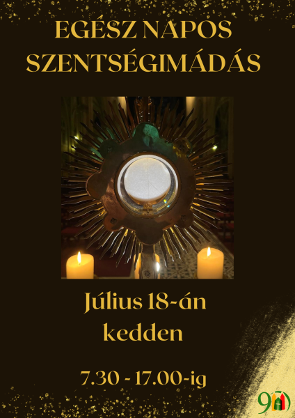 egésznapos szentségimádás 2023 július