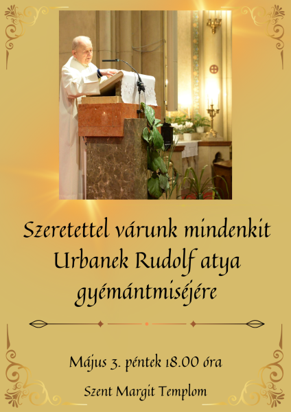 Urbanek Rudolf gyémántmise
