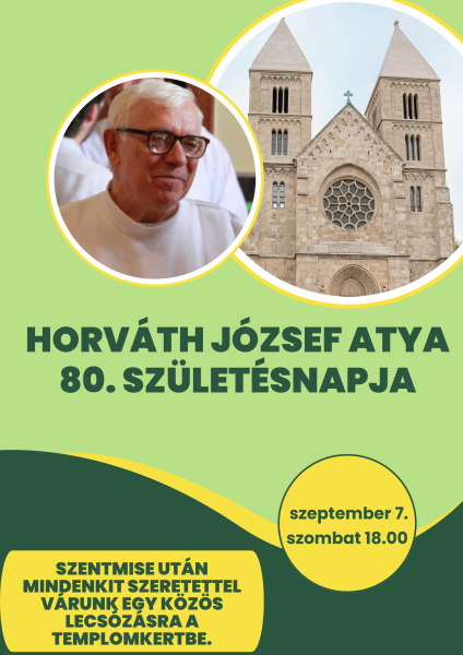 Horváth József atya 80 éves