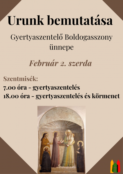 Gyertyaszentelő Boldogasszony - 2022.02.02.