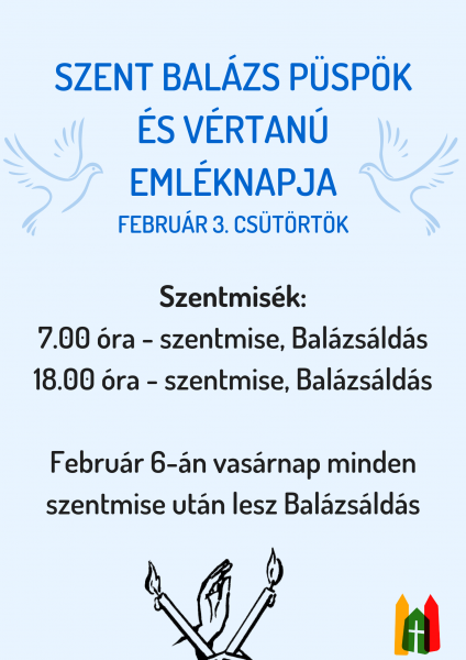Szent Balázs - 2022.02.03.